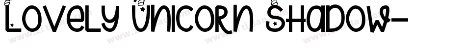 Lovely Unicorn Shadow字体转换